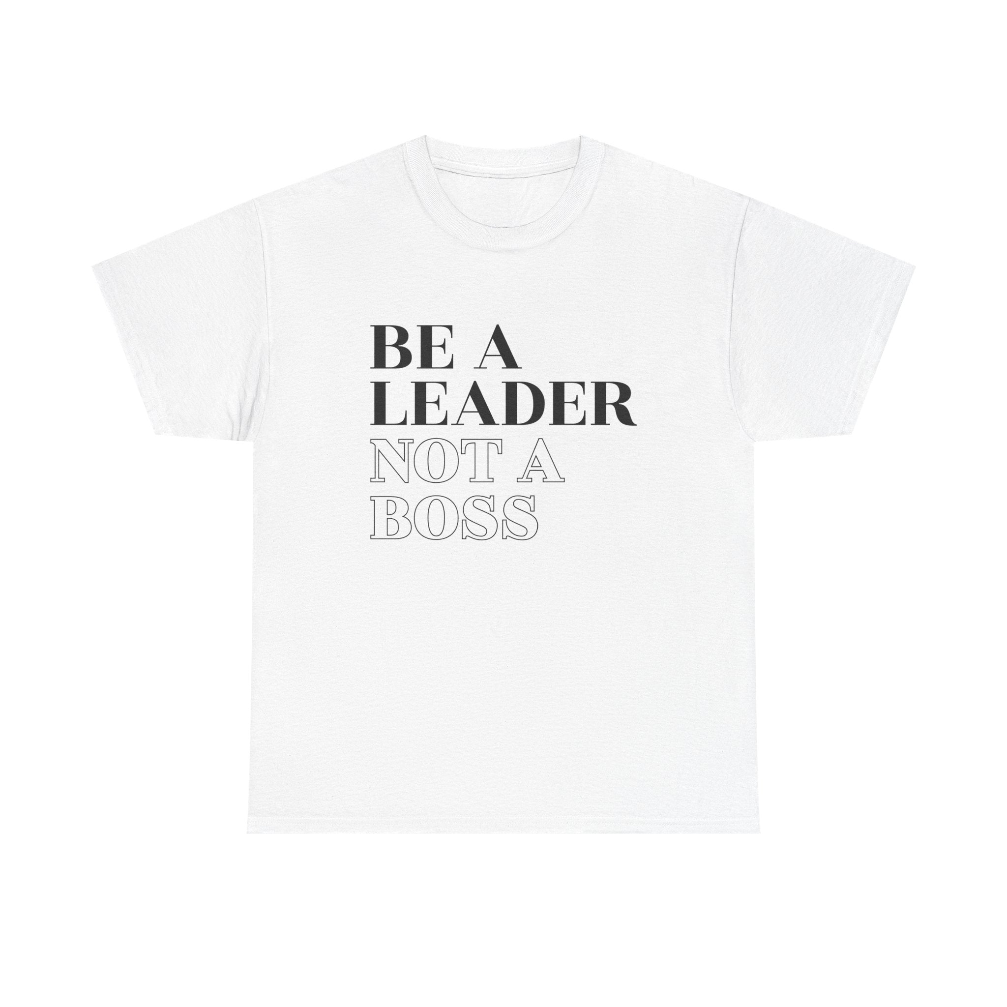 Be A Leader Not A Boss –motivation quotes